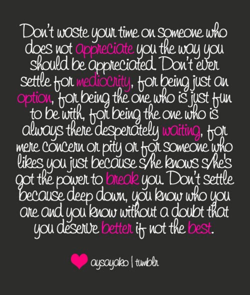 Deserve Better Quotes