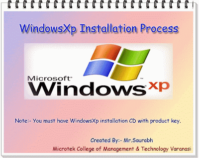 WindowsXp Installation Process
