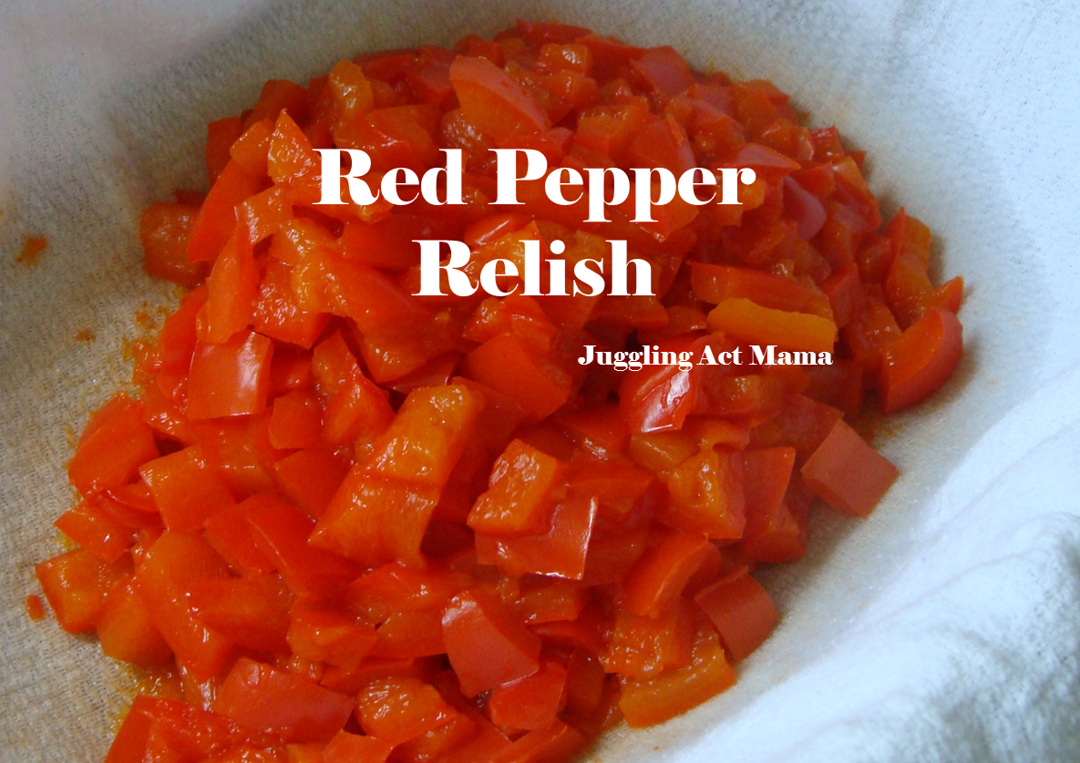 Red Pepper Relish with Free Printable Labels Juggling Act Mama