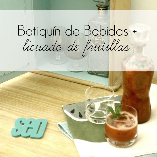 Botiquín de bebidas + Licuado / NOBLES PENSAMIENTOS
