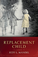 Replacement Child Judy L. Mandel