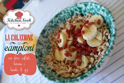 La colazione dei campioni (o quasi) con farro, banana e bacche di goji