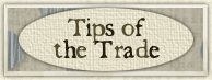 Tips of the Trade