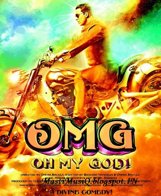 OMG Oh My God (2012) Hindi Mp3 ...