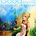 Good Evening Follow Your Dreams Greeting Cards | Good Evening Wishing Pics