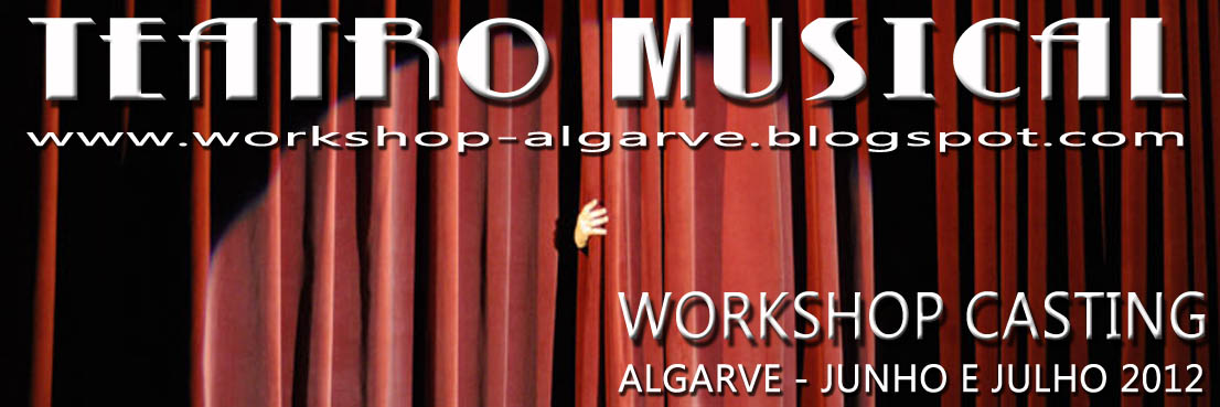 WORKSHOP TEATRO MUSICAL - ALGARVE