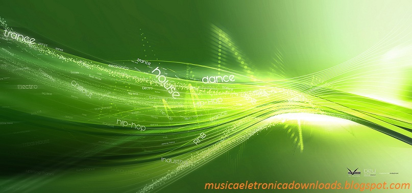 Música Eletrônica Downloads / Baixar Música Eletrônica - Dance, House, Trance, Electro, Techno ....