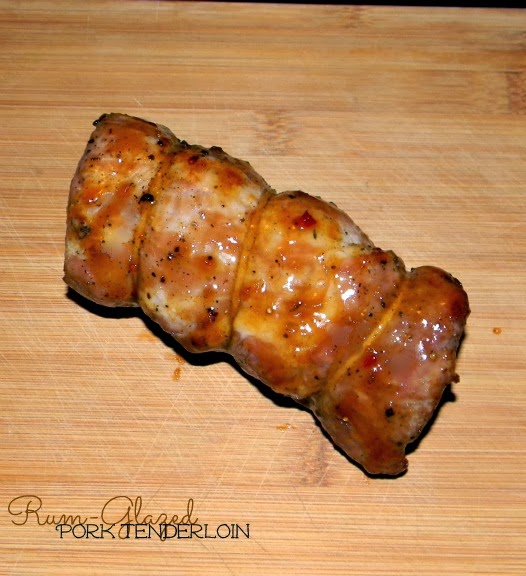 Wish Upon A Dish RumGlazed Pork Tenderloin