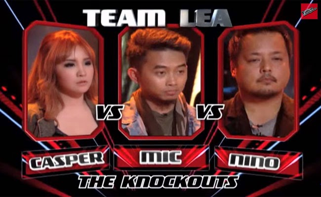 The Voice of the Philippines Season 2 Knock Out Rounds Team Lea; Casper Blancaflor,Mic Llave and Nino Alejandro The Voice of the Philippines Season 2 Knock Out Rounds Team Lea; Casper Blancaflor,Mic Llave and Nino Alejandro