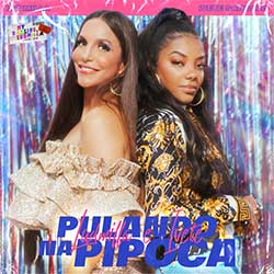 Baixar Música Pulando na Pipoca - Ludmilla e Ivete Sangalo Mp3 Baixar Música Pulando na Pipoca - Ludmilla e Ivete Sangalo Mp3