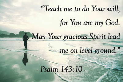 PSALM 143: 10 Christian Quotes