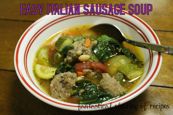 Easy Italian Sausage Soup - a quick dinner full of veggies and Italian sausage #soup #recipe