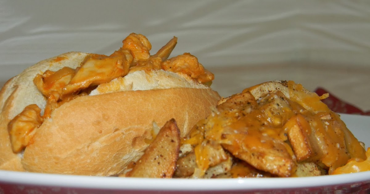 Always Savory Buffalo Chicken Cheese Steaks w/ Homemade cheese Fries