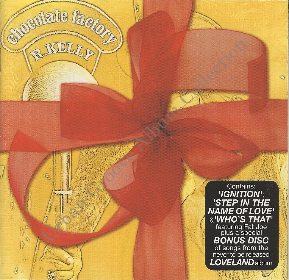 Urban Groove Album Collection R. Kelly Chocolate Factory (2003) R&B