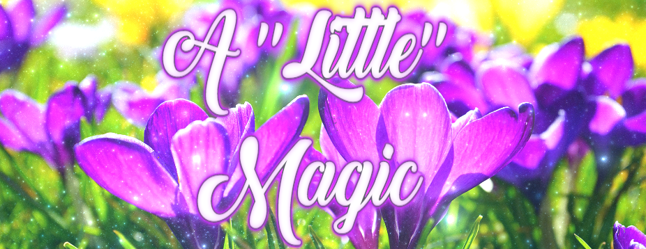 A "Little" Magic