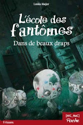 L'école des fantômes, Dans de beaux draps