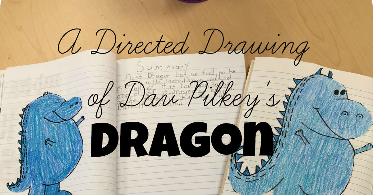 Directed Drawing Dav Pilkey's Dragon Teaching in Stripes
