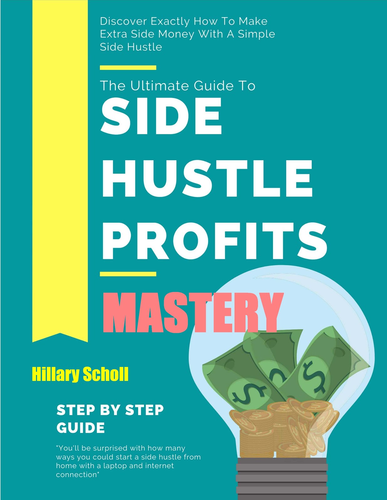 Side Hustle Profits Mastery