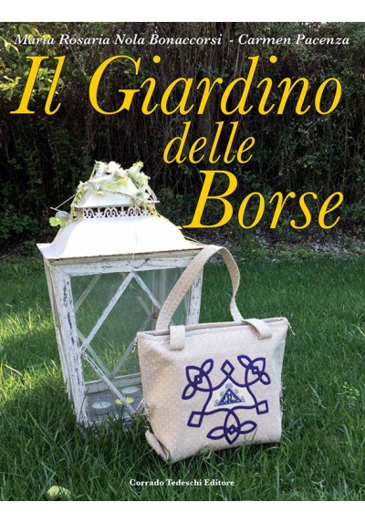 IL GIARDINO DELLE BORSE