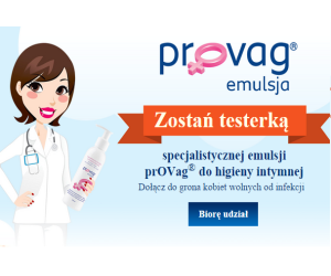 Zostań testerką specjalistycznej emulsji prOVag® do higieny intymnej Konkurs