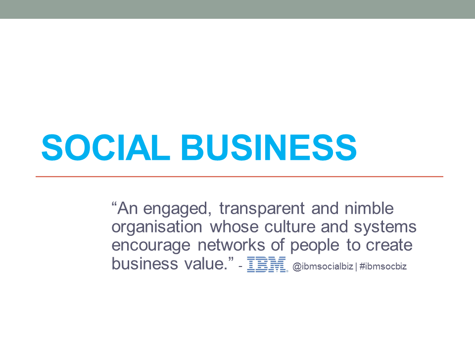 Mr. SOCIAL Social Business It's not B2B or B2C... it's P2P