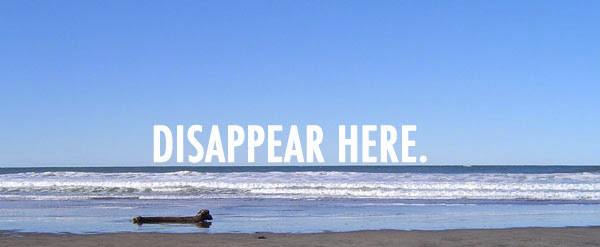 Disappear Here.