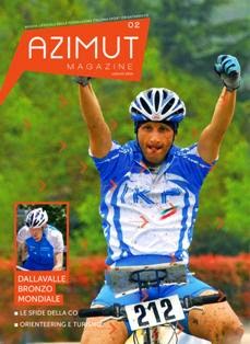 Azimut Magazine 2 - Luglio 2010 | TRUE PDF | Irregolare | Sport | Natura
Rivista ufficiale della Federazione Italiana Sport Orientamento.