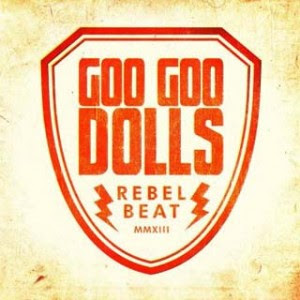 Goo Goo Dolls - Rebel Beat Lyrics + Letras + Lirik + Tekst + Text + Testo + Paroles + Source: Lyrics-Video-Music.blogspot.com + Video Music Song Lyrics Goo Goo Dolls - Rebel Beat