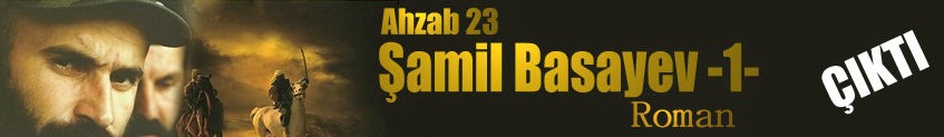 Ahzab 23 "Şamil Basayev" -1-