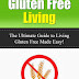 Gluten Free Living - Free Kindle Non-Fiction
