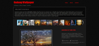 Gudang Wallpaper Blogger template IS a Wallpapers And Photography Related blogger Template