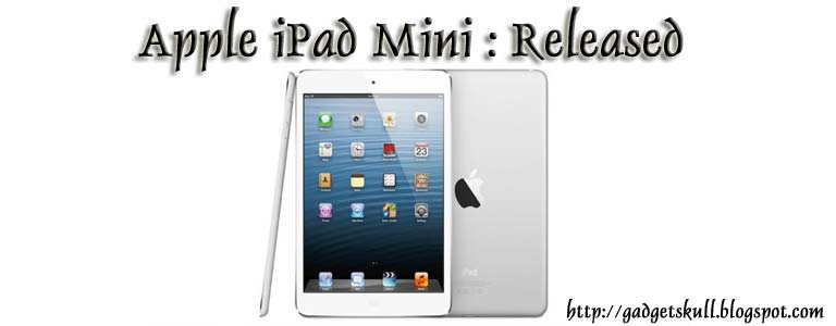 Apple iPad Mini : Specs, Price and Availability Date confirmed