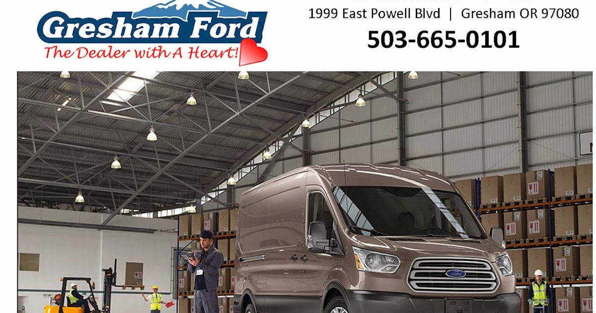 Gresham Ford Your Oregon Ford Dealership Gresham Ford has received