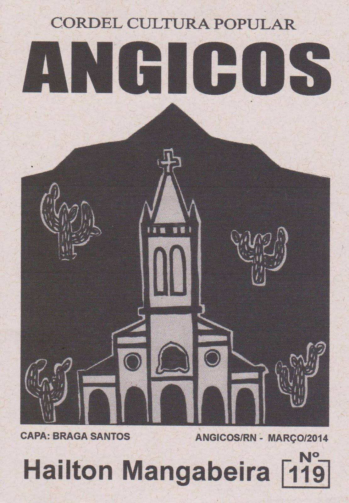 Cordel: Angicos, Nº 119. Março/2014
