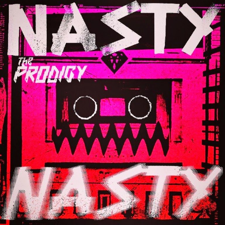 The Prodigy Nasty
