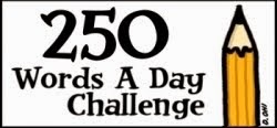 250-Words a Day Challenge