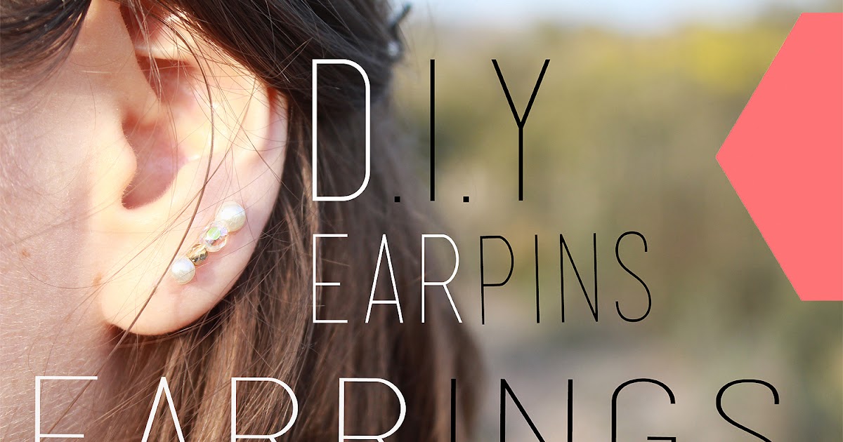 DIY : Ear Pins / Boucles d'Oreilles Pinces