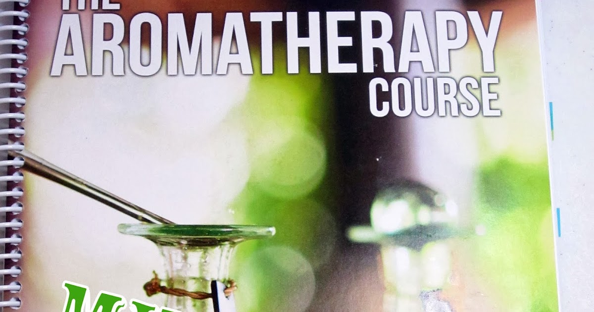 A Drop of This Review "The Aromatherapy Course"