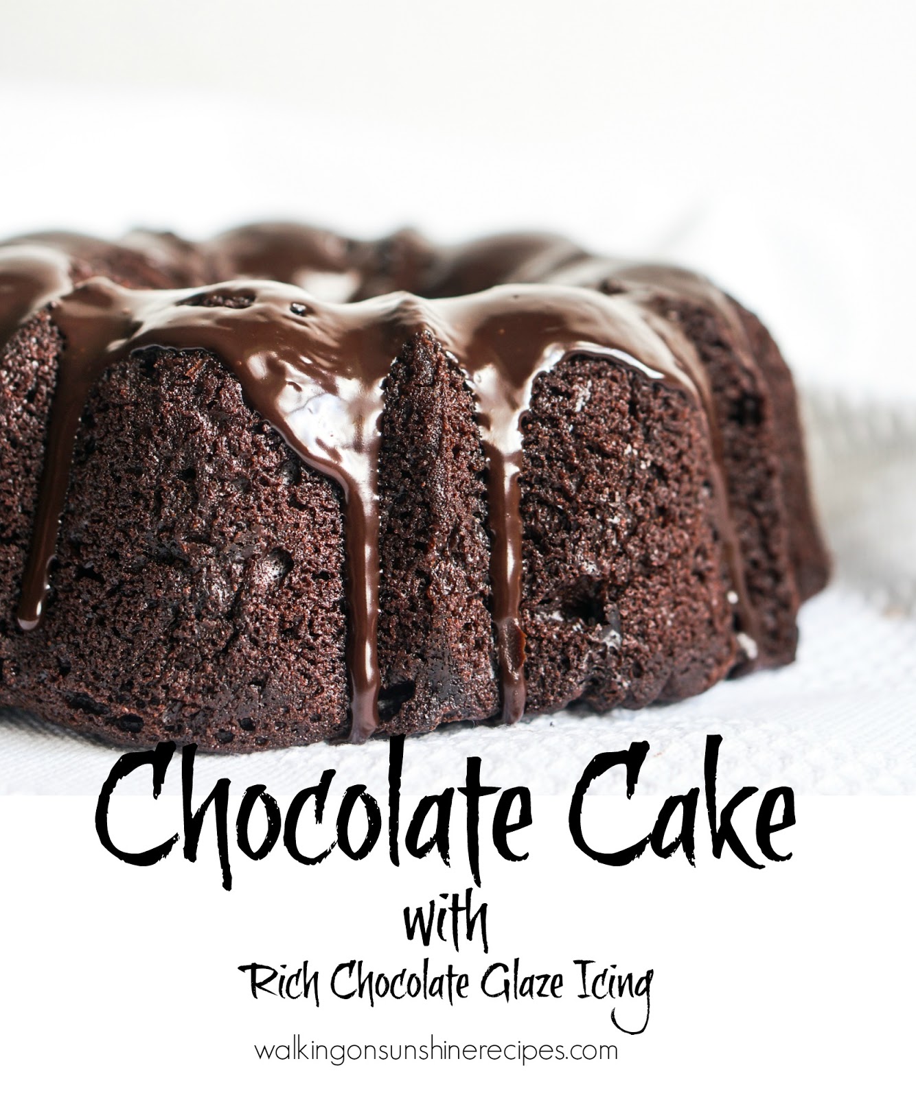 Ultimate Chocolate Cake from a Cake Mix Walking on Sunshine