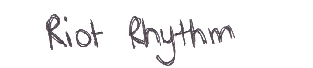 RIOT RHYTHM