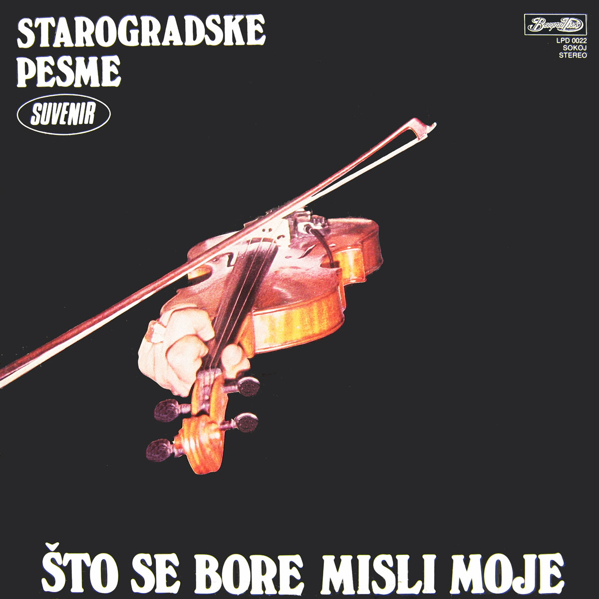 MUZIKA BALKANA BALKAN MUSIC STAROGRADSKE PESME Što se bore misli moje