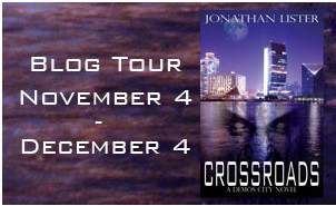 Blog Tour: Crossroads (The Demos City Reports #1) by Jonathan Lister