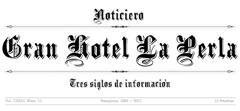 Noticias del Gran Hotel La Perla