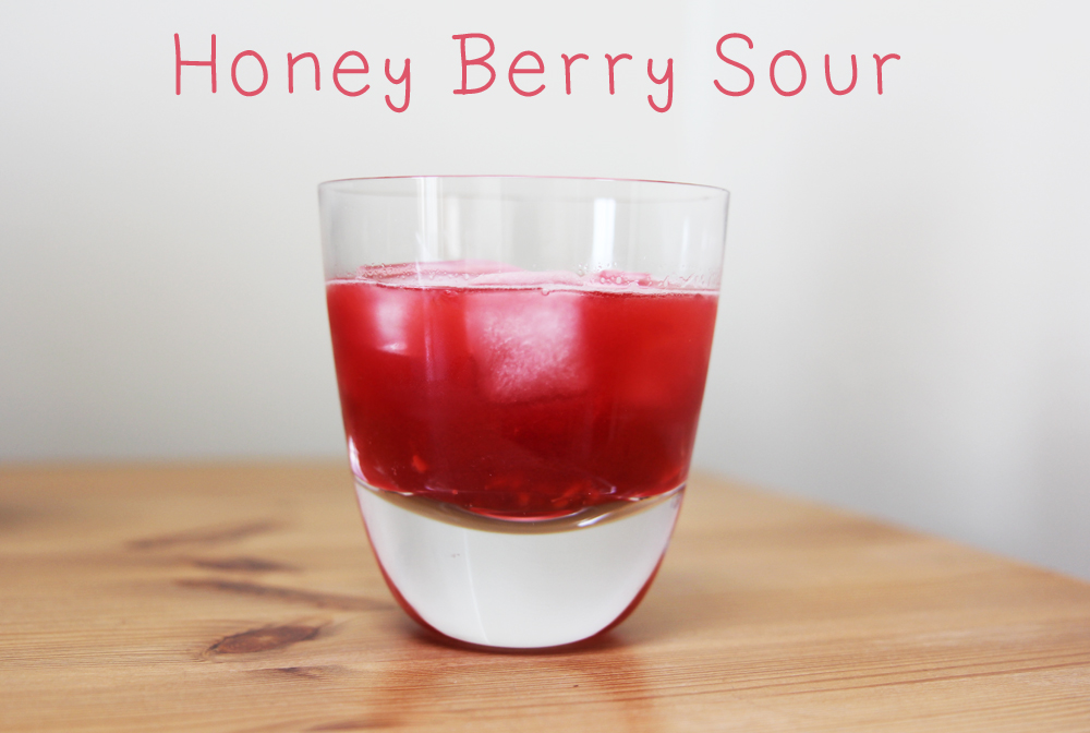 Honey Berry Sour Cocktail Recipe Every Word Handwritten Honey Berry
