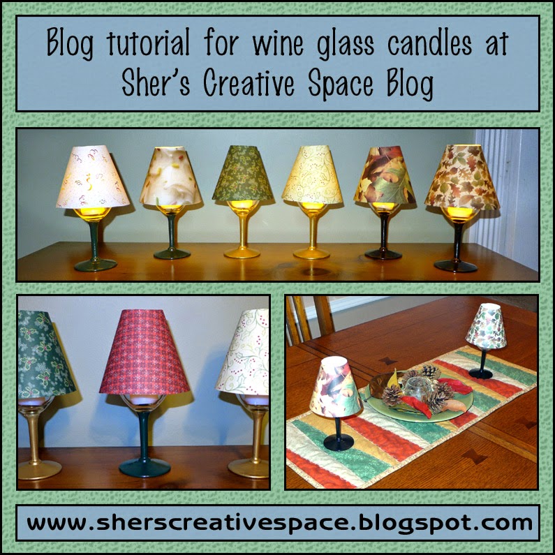 Sher's Creative Space Tutorial Wine Glass Candle Lamps