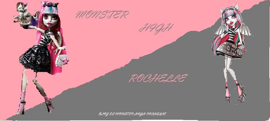 monster high rochelle