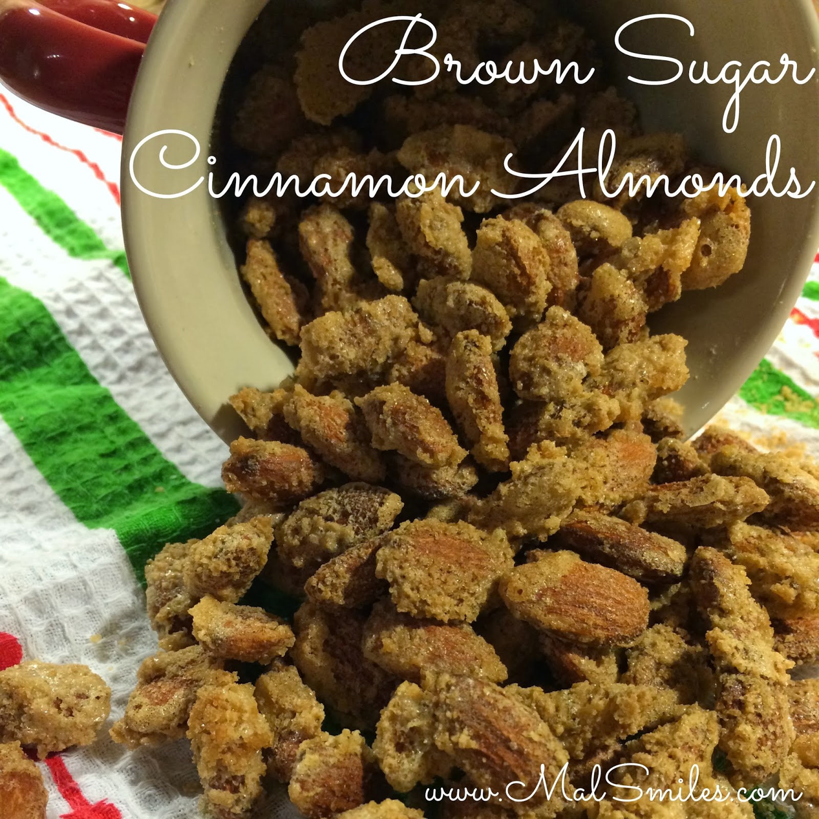 Brown Sugar Cinnamon Almonds Mal Smiles Bloglovin’