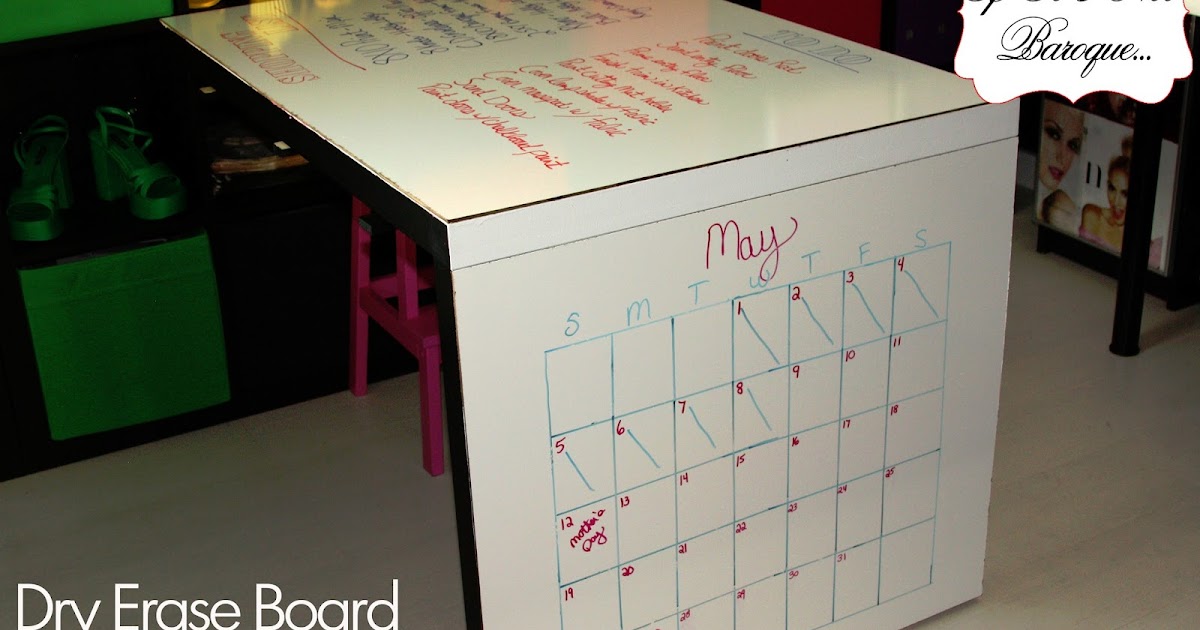 If It's Not Baroque... Dry Erase Board Desks for Less