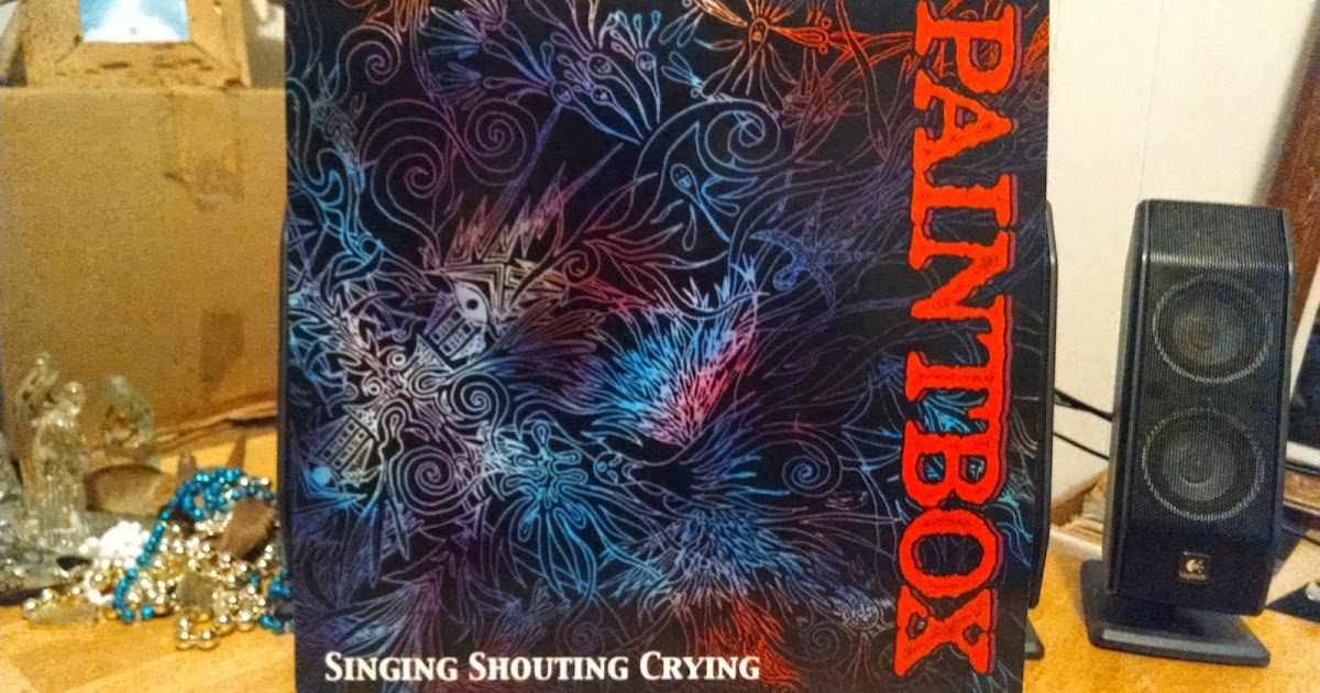 paintbox singing shouting crying rar paintbox singing shouting crying rar