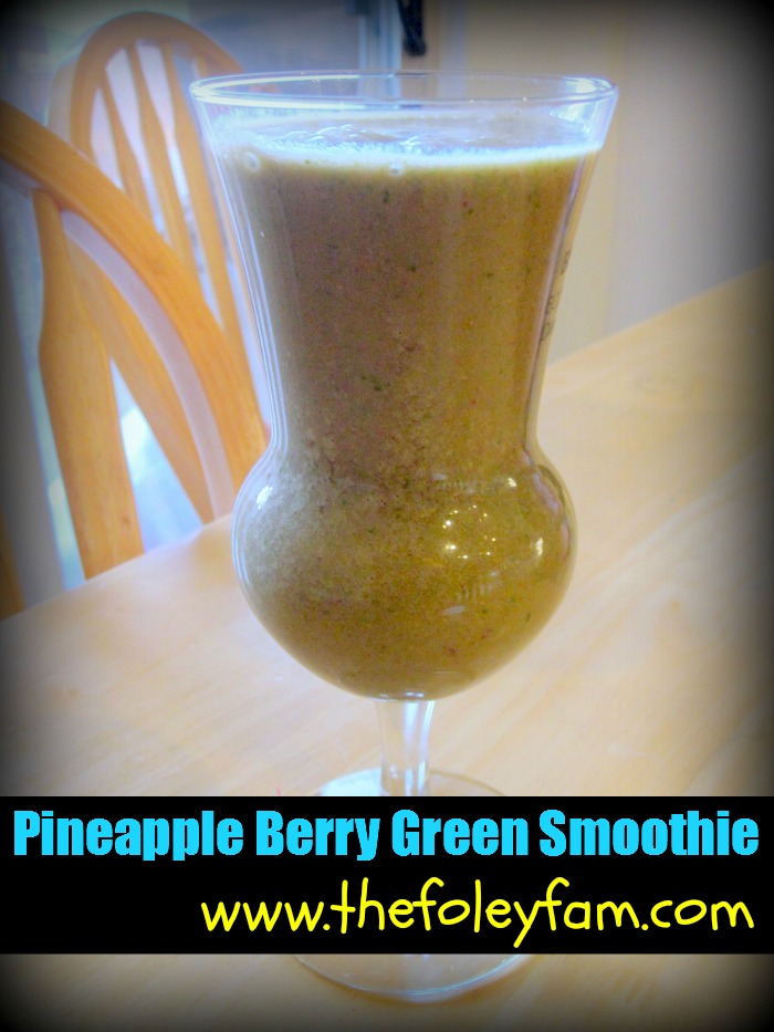 Pineapple Berry Green Smoothie {a recipe} The Foley Fam